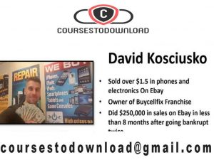 David Kosciusko - Ebay Phone Flipping Mastery