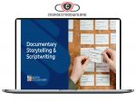 Daniel Raim – Documentary Storytelling and Scriptwriting 101 Essentials Download