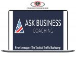 Ryan Levesque - Tactical Traffic Bootcamp Download