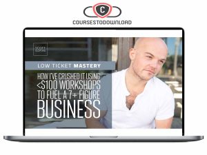 Scott Oldford – Low Ticket Mastery Workshop