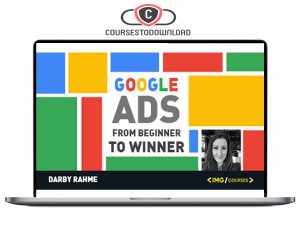 Darby Rahme Google Ads - Beginner to Winner Download