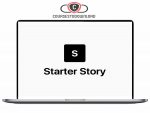 Starter Story - Lifetime Download