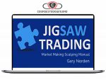 Market Making Scalping Manual By Gary Norden - Jigsaw Trading