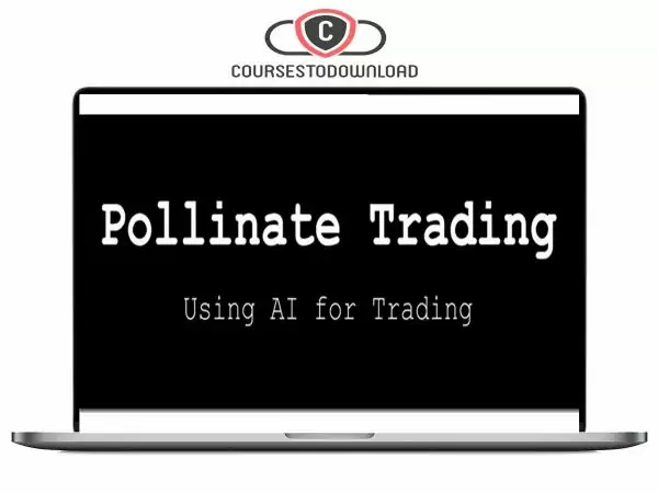 Pollinate Trading - Systems Building With AI Download