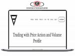 Price Action Volume Trader - Trading With Price Action & Volume Profile
